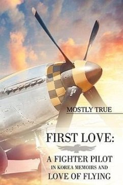 First Love - True, Mostly