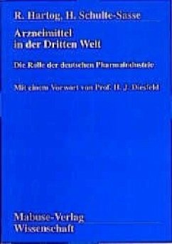 Arzneimittel in der Dritten Welt - Hartog, Robert;Schulte-Sasse, Hermann