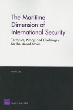 The Maritime Dimension of International Security - Chalk, Peter