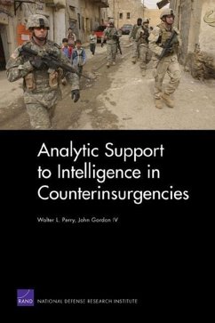 Analytic Support to Intelligence in Counterinsurgencies - Perry, Walter L; Gordon, John