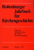 Rottenburger Jahrbuch für Kirchengeschichte Rottenburger Jahrbuch für Kirchengeschichte