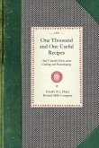 One Thousand and One Useful Recipes