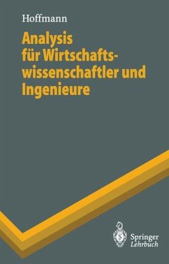 Analysis für Wirtschaftswissenschaftler und Ingenieure - Hoffmann, Dieter
