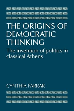 The Origins of Democratic Thinking - Farrar, Cynthia