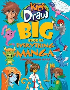 Kids Draw Big Book of Everything Manga - Hart, C