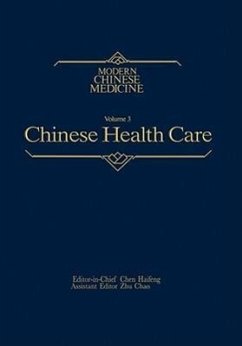 Chinese Health Care Modern Chinese Medicine, Volume 3 - Haifeng Chen / Chao Zhu (eds.)