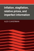 Inflation, Stagflation, Relative Prices, and Imperfect Information