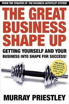 The Great Business Shape-Up - Priestley, Murray
