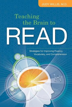 Teaching the Brain to Read - Willis, Judy