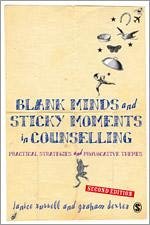 Blank Minds and Sticky Moments in Counselling - Dexter, Janice; Dexter, Graham