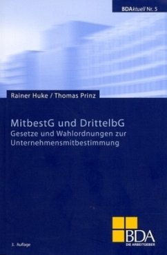 MitbestG und DrittelbG - Huke, Rainer; Prinz, Thomas