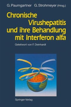 Chronische Virushepatitis und ihre Behandlung mit Interferon alfa - Paumgartner, Gustav, Georg Strohmeyer und F. Deinhardt