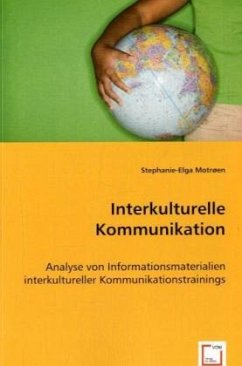 Interkulturelle Kommunikation - Motrøen, Stephanie-Elga