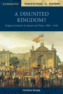 A Disunited Kingdom? - Kinealy, Christine