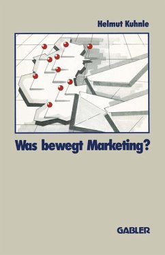 Was bewegt Marketing? - Kuhnle, Helmut