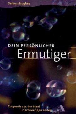 Dein persönlicher Ermutiger - Hughes, Selwyn