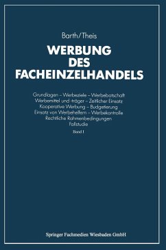 Werbung des Facheinzelhandels - Barth, Klaus;Theis, Hans-Joachim