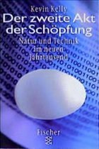 Der zweite Akt der Schöpfung Der zweite Akt der Schöpfung
