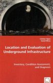 Location and Evaluation of Underground Infrastructure