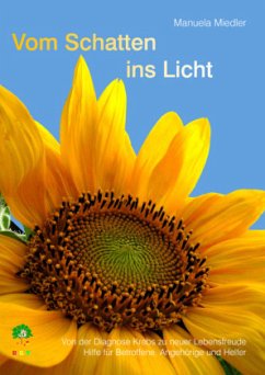 Vom Schatten ins Licht - Miedler, Manuela