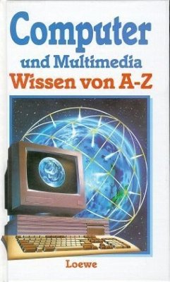 Computer und Multimedia, Wissen von A-Z