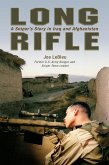 Long Rifle: One Man's Deadly Sniper Missions in Iraq and Afghanistan