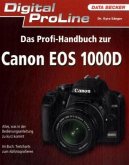 Profihandbuch zur Canon EOS 1000D