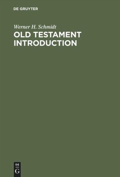 Old Testament Introduction - Schmidt, Werner H.