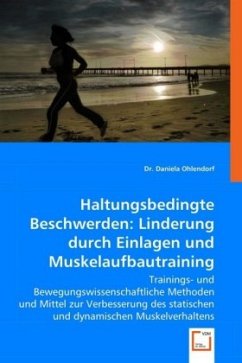 Haltungsbedingte Beschwerden: Linderung durch Einlagen und Muskelaufbautraining - Dr. Ohlendorf, Daniela