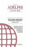 The Strategic Implications of European Integration