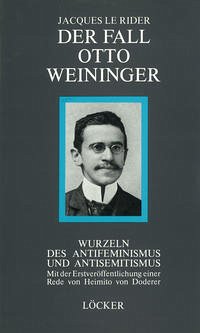 Der Fall Otto Weininger - LeRider, Jacques