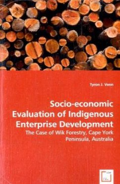 Socio-economic Evaluation of Indigenous Enterprise Development - Venn, Tyron J.