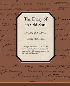 The Diary of an Old Soul - Macdonald, George