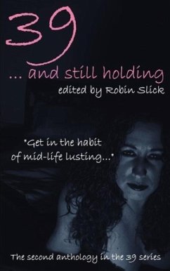 39 and Still Holding - Herausgeber: Slick, Robin