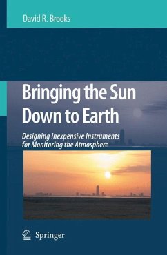 Bringing the Sun Down to Earth - Brooks, David R.