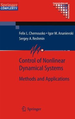 Control of Nonlinear Dynamical Systems - Chernousko, Felix L.;Ananievski, Igor M.;Reshmin, Sergey A.