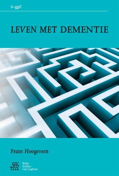Leven Met Dementie - Hoogeveen, F.