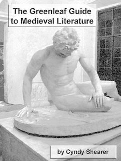 The Greenleaf Guide to Medieval Literature - Shearer, Cyndy