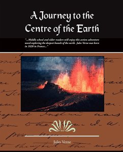 A Journey to the Centre of the Earth - Verne, Jules