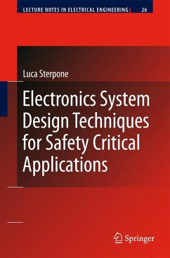 Electronics System Design Techniques for Safety Critical Applications - Sterpone, Luca