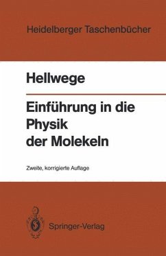 Einführung in die Physik der Molekeln - Hellwege, Karl H.