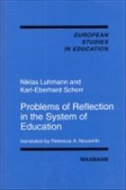 Problems of Reflection in the System of Education Problems of Reflection in the System of Education