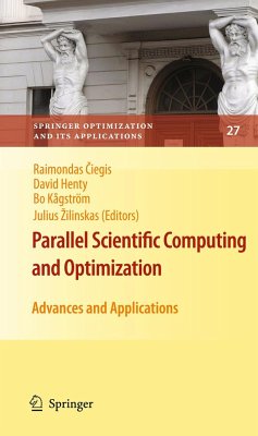 Parallel Scientific Computing and Optimization - Ciegis, Raimondas / Henty, David / Kågström, Bo / ´ilinskas, Julius (ed.)