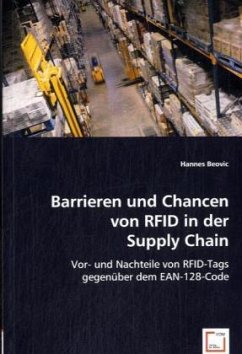 Barrieren und Chancen von RFID in der Supply Chain - Beovic, Hannes