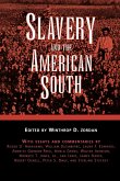 Slavery and the American South