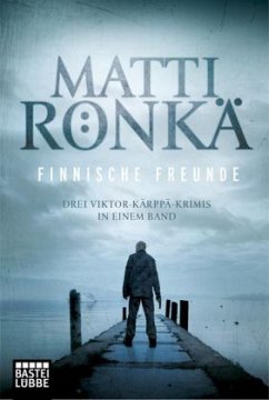 Finnische Freunde - Rönkä, Matti