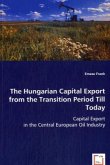 The Hungarian Capital Export from the Transition Period Till Today