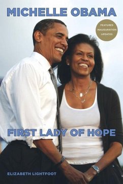 Michelle Obama: First Lady of Hope - Lightfoot, Elizabeth