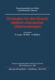 Strategien für den Einsatz klinisch-chemischer Untersuchungen