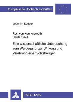 Resl von Konnersreuth (1898-1962) - Seeger, Joachim
